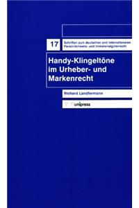 Handy-Klingeltone Im Urheber- Und Markenrecht