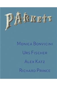 Parkett No. 72 Monica Bonvicini, Richard Prince, Urs Fischer