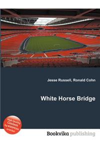White Horse Bridge