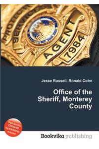 Office of the Sheriff, Monterey County