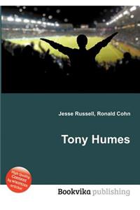 Tony Humes