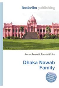 Dhaka Nawab Family