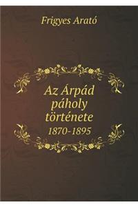 Az Árpád páholy története 1870-1895