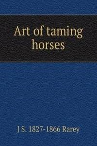 Art of taming horses