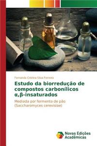 Estudo da biorredução de compostos carbonílicos α,β-insaturados