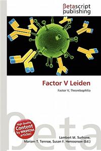 Factor V Leiden
