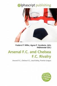 Arsenal F.C. and Chelsea F.C. Rivalry