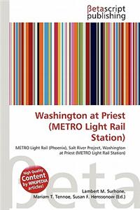 Washington at Priest (Metro Light Rail Station)