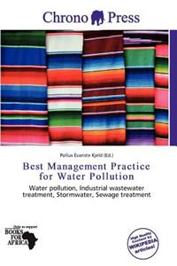 Best Management Practice for Water Pollution