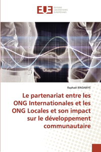 partenariat entre les ONG Internationales et les ONG Locales et son impact sur le développement communautaire