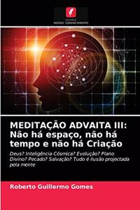 Meditação Advaita III