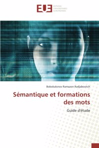 Sémantique et formations des mots