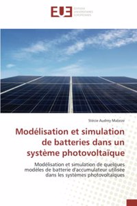 Modélisation et simulation de batteries dans un système photovoltaïque