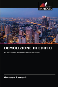 Demolizione Di Edifici