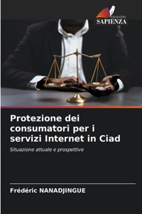 Protezione dei consumatori per i servizi Internet in Ciad