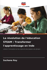 révolution de l'éducation STEAM