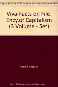 Viva-Facts On File: Ency. Of Capitalism (3 Volume - Set)