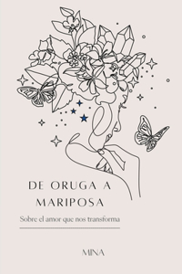 De oruga a mariposa