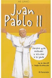 Me Llamo... Juan Pablo II