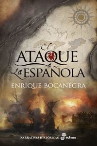 El ataque a La Espanola
