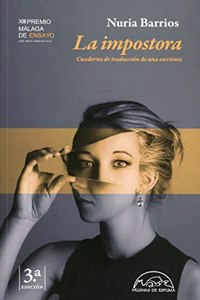 La impostora: Cuaderno de traduccion de una escritora