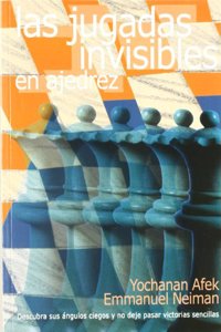 JUGADAS INVISIBLES EN AJEDREZ