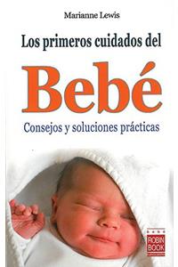Los Primeros Cuidados del Bebé
