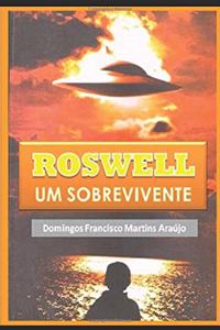 ROSWELL Um Sobrevivente
