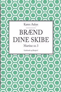 Brænd dine skibe