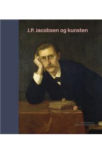 J.P. Jacobsen Og Kunsten