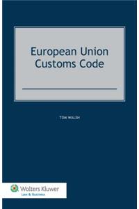 European Union Customs Code