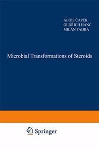 Microbial Transformations of Steroids