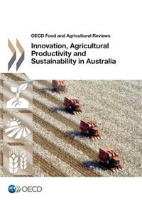 Innovation, Agricultural Productivity and Sustainability in Australia