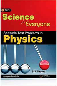 Physics Aptitude Test (Science for Everyone)
