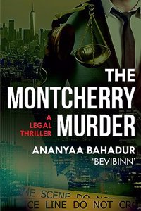 The Montcherry Murder: A Legal Thriller (English)
