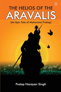 Helios of the Aravalis (Novel)