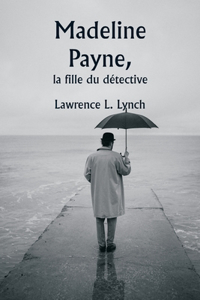 Madeline Payne, la fille du détective