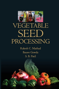 Vegetable Seed Processing