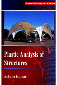 Plastic Analysis of Structures