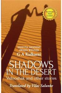 Shadows in the Desert