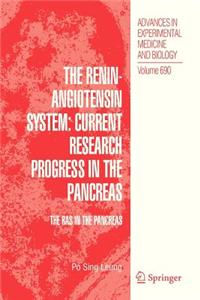 Renin-Angiotensin System: Current Research Progress in the Pancreas
