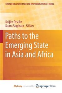 Paths to the Emerging State in Asia and Africa