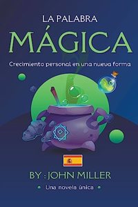 palabra mágica: crecimiento personal en una nueva forma