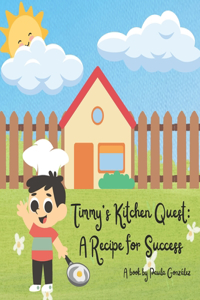 Timmy's Kitchen Quest