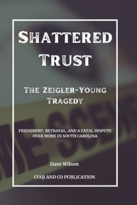 Shattered Trust