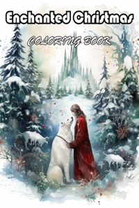 Enchanted Christmas Coloring Book