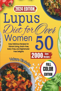 Lupus Diet For Women Over 50 (2024)