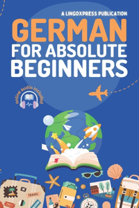 German for Absolute Beginners