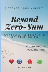 Beyond Zero-Sum