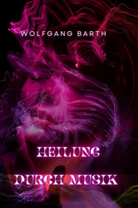 Heilung durch Musik